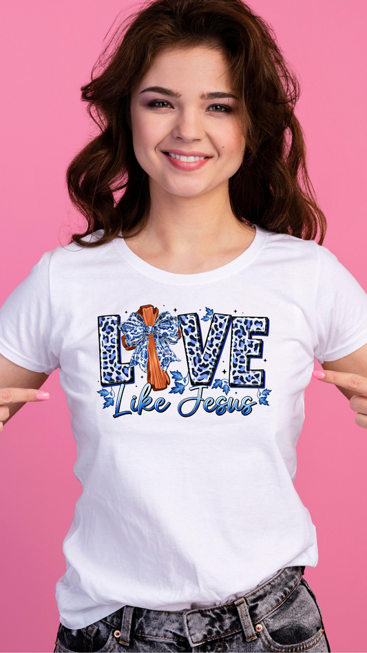Love like JESUS T-Shirt