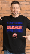 Turn Up For Christ AceinChrist T-Shirt